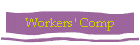 Workers' Comp